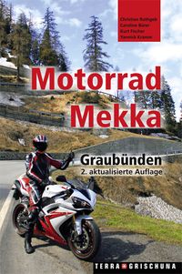 Bild vom Artikel Motorrad-Mekka Graubünden vom Autor Kurt Fischer