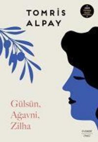 Produktbild: G&uuml;ls&uuml;n, Agavni, Zilha
