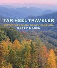 Produktbild: Tar Heel Traveler: Journeys Across North Carolina