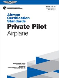 Produktbild: Airman Certification Standards: Private Pilot - Airplane