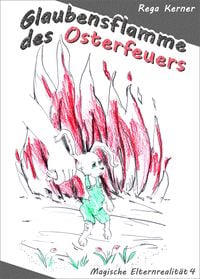 Produktbild: Glaubensflamme des Osterfeuers