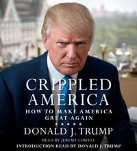 Produktbild: Crippled America: How to Make America Great Again