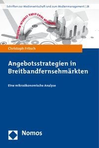 Produktbild: Angebotsstrategien in Breitbandfernsehm&auml;rkten