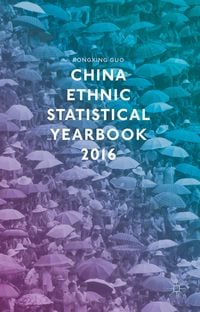 Produktbild: China Ethnic Statistical Yearbook 2016