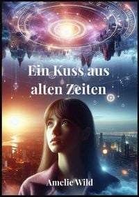 Produktbild: Ein Kuss aus alten Zeiten