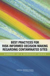 Produktbild: Best Practices for Risk-Informed Decision Making Regarding Contaminated Sites