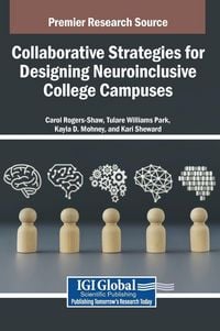 Produktbild: Collaborative Strategies for Designing Neuroinclusive College Campuses