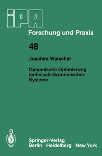 Produktbild: Dynamische Optimierung technisch-&ouml;konomischer Systeme