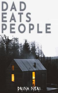 Produktbild: Dad Eats People (We Eat People Series, #1)