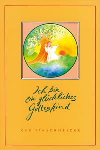 Produktbild: Ich bin ein gl&uuml;ckliches Gotteskind