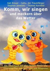 Produktbild: Komm, wir singen und meckern &uuml;ber das Wetter