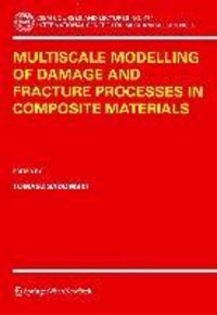Produktbild: Multiscale Modelling of Damage and Fracture Processes in Composite Materials
