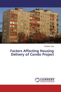 Produktbild: Factors Affecting Housing Delivery of Condo Project