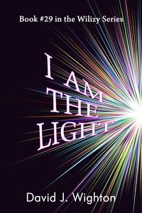 Produktbild: I Am the Light (Wilizy, #29)