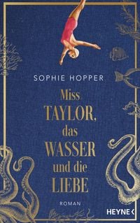 Produktbild Miss Taylor, das Wasser und die Liebe