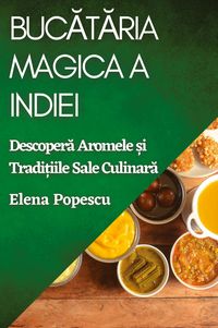 Produktbild: Buc&iquest;t&iquest;ria Magica a Indiei