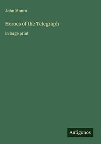 Produktbild: Heroes of the Telegraph