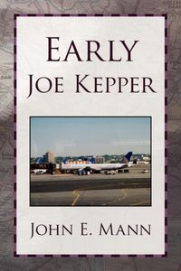Produktbild: Mann, J: Early Joe Kepper