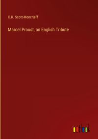 Produktbild: Marcel Proust, an English Tribute
