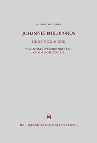 Produktbild: Johannes Philoponos. De opificio mundi