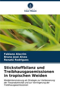 Produktbild: Stickstoffbilanz und Treibhausgasemissionen in tropischen Weiden