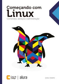 Produktbild: Come&ccedil;ando com o Linux