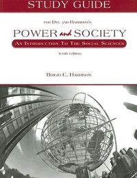 Produktbild: Study Guide for Dye and Harrison's Power and Society: An Introduction to the Social Sciences