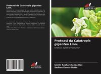 Produktbild: Proteasi da Calotropis gigantea Linn.