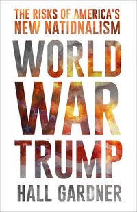 Produktbild: Gardner, H: World War Trump
