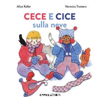 Produktbild: Cece e Cice sulla neve