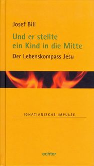Produktbild: Und er stellte ein Kind in die Mitte