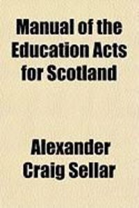 Produktbild: Manual of the Education Acts for Scotland