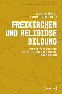 Produktbild: Freikirchen und religi&ouml;se Bildung