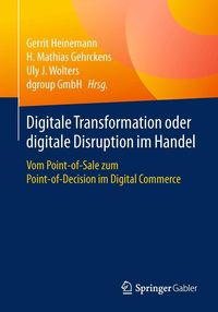 Produktbild: Digitale Transformation oder digitale Disruption im Handel