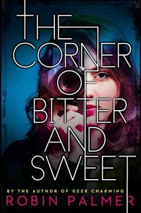 Produktbild: The Corner of Bitter and Sweet