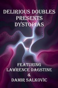 Produktbild: Delirious Doubles Presents Dystopias