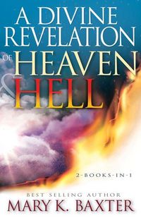 Produktbild: A Divine Revelation of Heaven & Hell