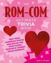 Produktbild: The Rom-Com Ultimate Trivia Book