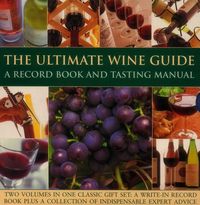 Produktbild: Hughes, J: Ultimate Wine Guide: A Record Book and Tasting Ma