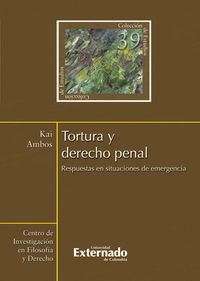 Produktbild: Tortura y derecho penal. Respuestas en situaciones de emergencia