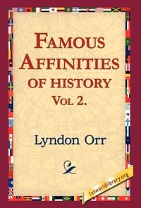 Produktbild: Famous Affinities of History, Vol 2