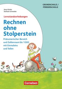 Rechnen ohne Stolperstein - Neubearbeitung: Zu allen Bänden - Lernzielkontrollen Anna Kistler