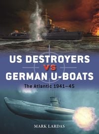 Produktbild: US Destroyers vs German U-Boats