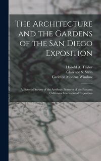 Produktbild: The Architecture and the Gardens of the San Diego Exposition