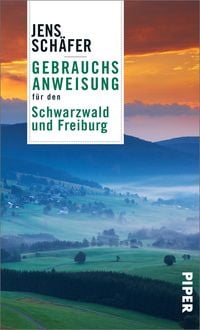 Produktbild: Gebrauchsanweisung f&uuml;r den Schwarzwald und Freiburg