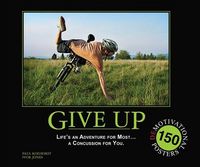 Produktbild: Koehorst, P: Give Up: Life's An Adventure For Most... A Conc