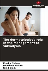 Produktbild: The dermatologist's role in the management of vulvodynia