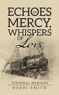 Produktbild: Echoes of Mercy, Whispers of Love