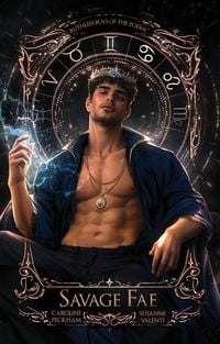 Produktbild: Savage Fae (Book 2 in the Ruthless Boys of the Zodiac Series)