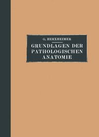 Produktbild: Grundlagen der Pathologischen Anatomie f&uuml;r Studierende und &Auml;rzte